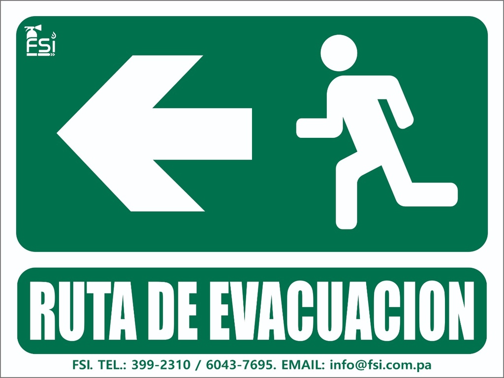 Señal Fotoluminiscente de Ruta de Evacuación hacia la Izquierda 6" x 8"
