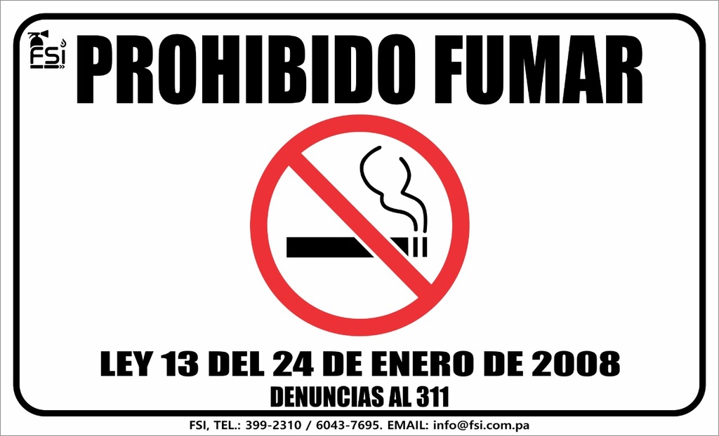 Señal de Prohibido Fumar 8.5" x 14"