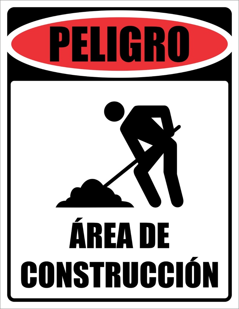 SEÑALIZACIÓN DE PELIGRO ÁREA DE CONSTRUCCIÓN TAMAÑO (8" X 12")