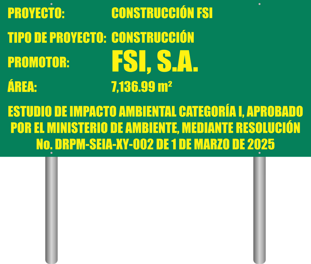 [ID-005] LETRERO DE IMPACTO AMBIENTAL EN LÁMINA GALVANIZADA CON POSTE