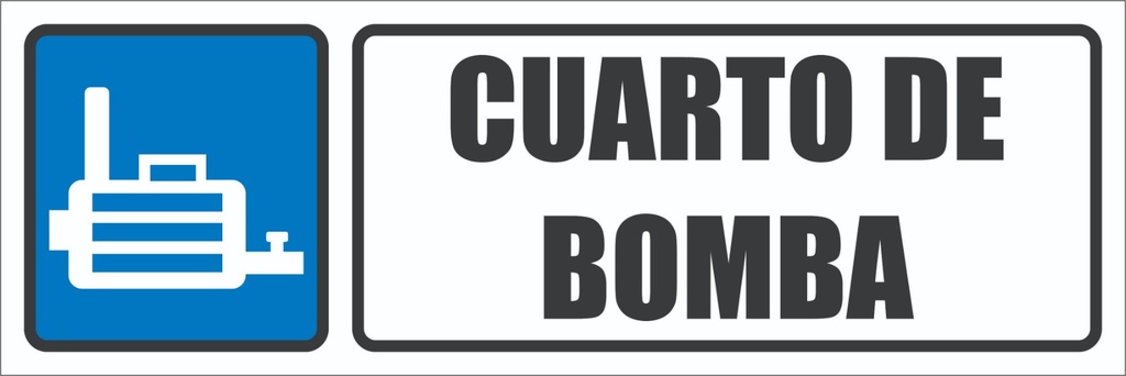 SEÑALIZACION DE CUARTO DE BOMBA